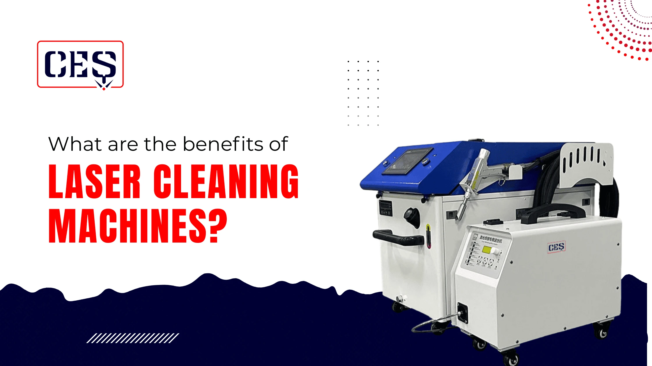What are the advantages of laser cleaning machines?